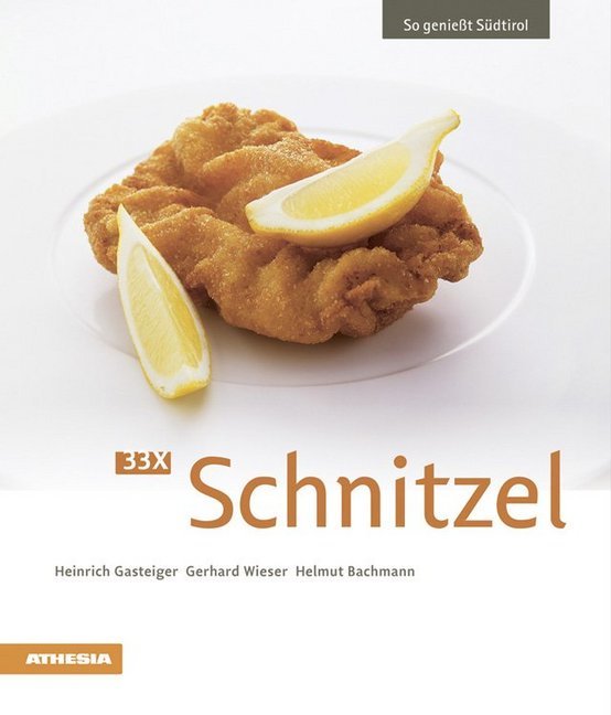 Helmut Bachmann: 33 x Schnitzel - Taschenbuch