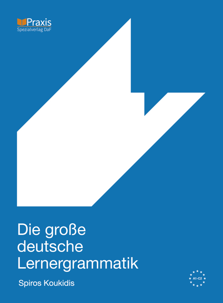 Spiros Koukidis: Die große deutsche Lernergrammatik - gebunden