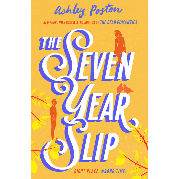 Ashley Poston: The Seven Year Slip - Taschenbuch