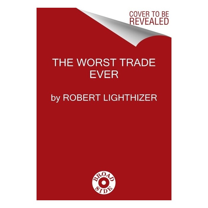 Robert Lighthizer: No Trade Is Free - gebunden