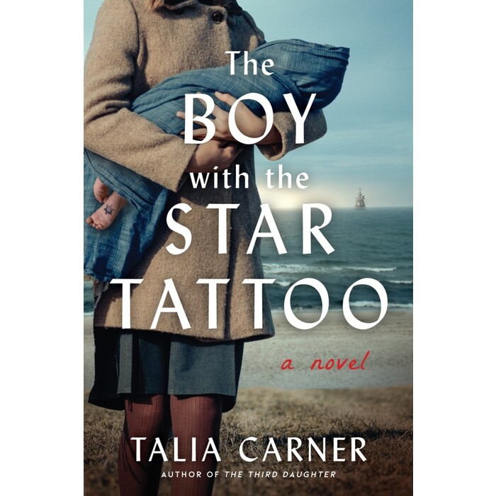 Talia Carner: The Boy with the Star Tattoo - Taschenbuch