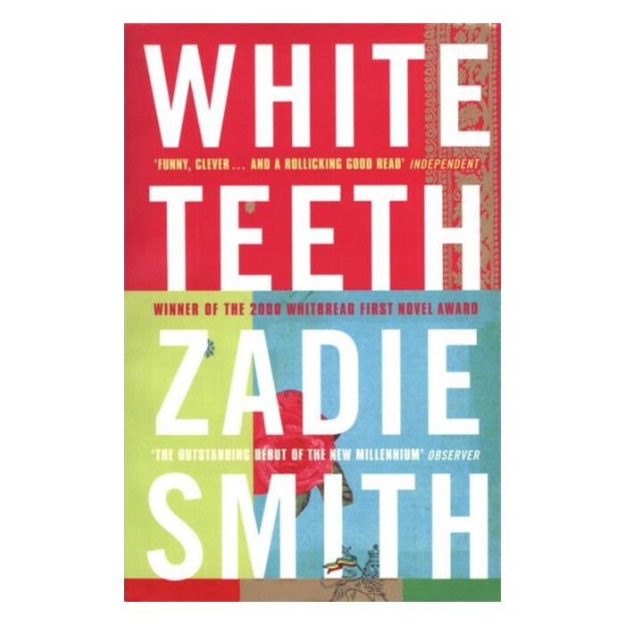 Zadie Smith: White Teeth - Taschenbuch