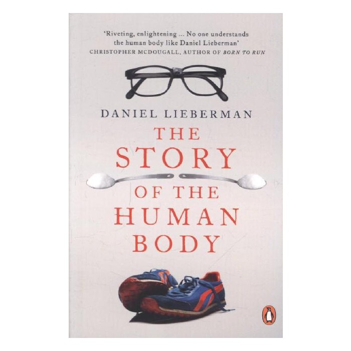 Daniel Lieberman: The Story of the Human Body - Taschenbuch