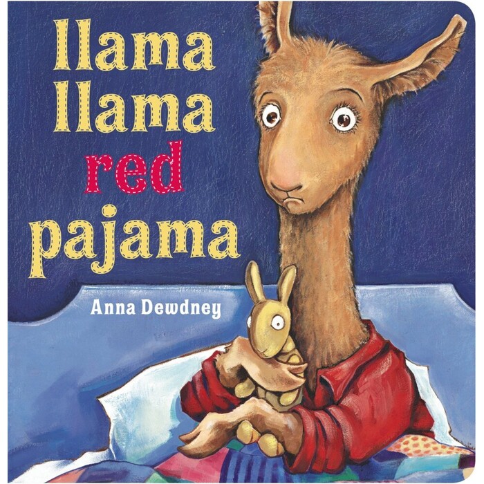 Anna Dewdney: Llama Llama Red Pajama