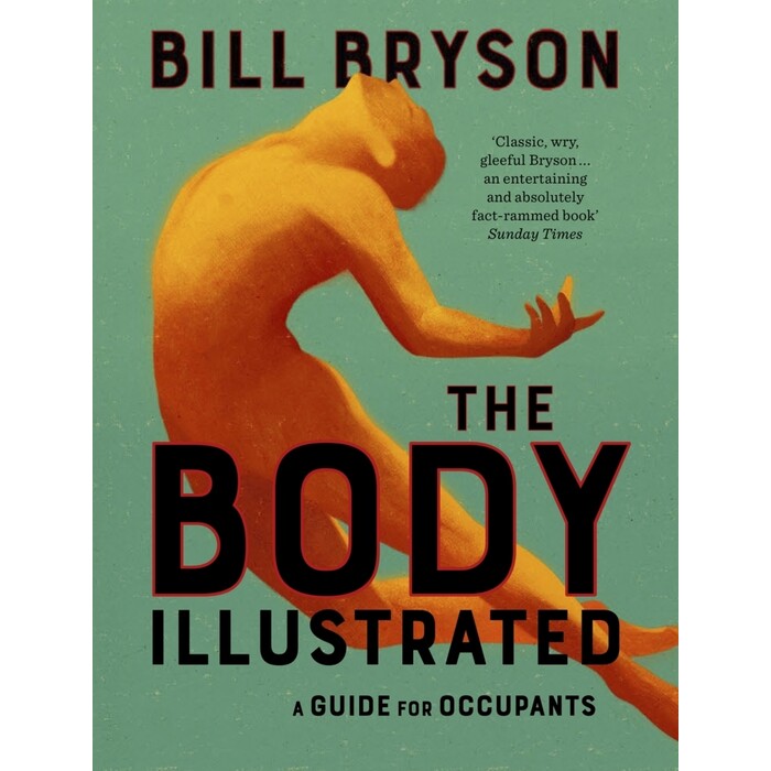 Bill Bryson: The Body Illustrated - gebunden