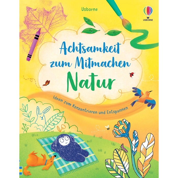 Lizzie Cope: Achtsamkeit zum Mitmachen: Natur - Taschenbuch