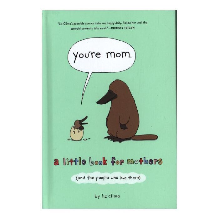 Liz Climo: You´re Mom - gebunden