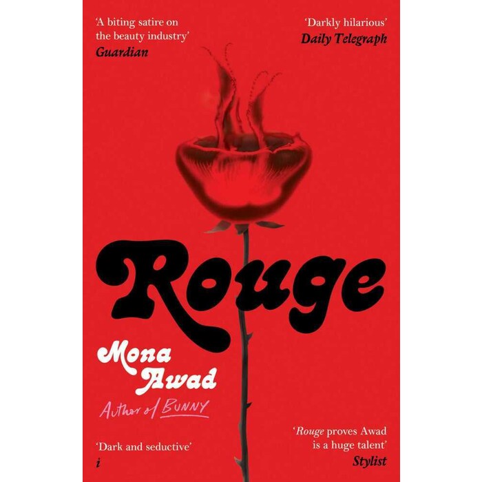 Mona Awad: Rouge - Taschenbuch
