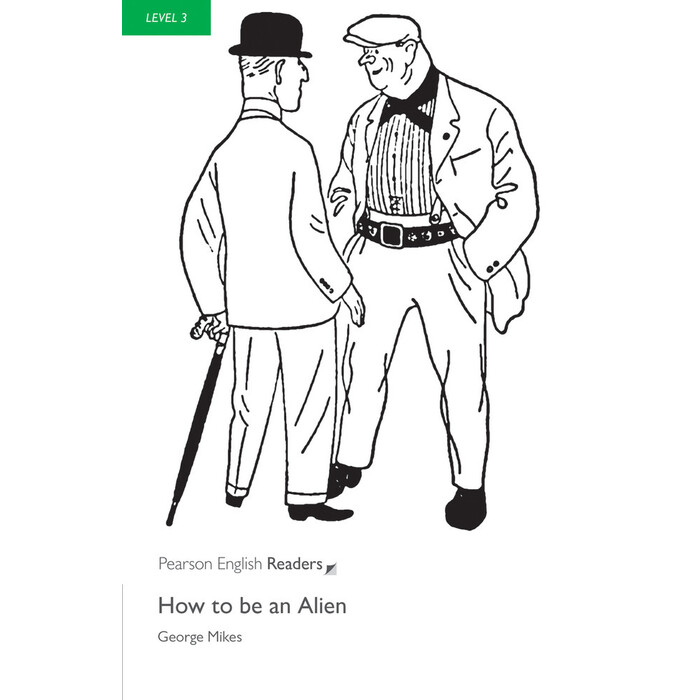 George Mikes: How to be an Alien - Taschenbuch