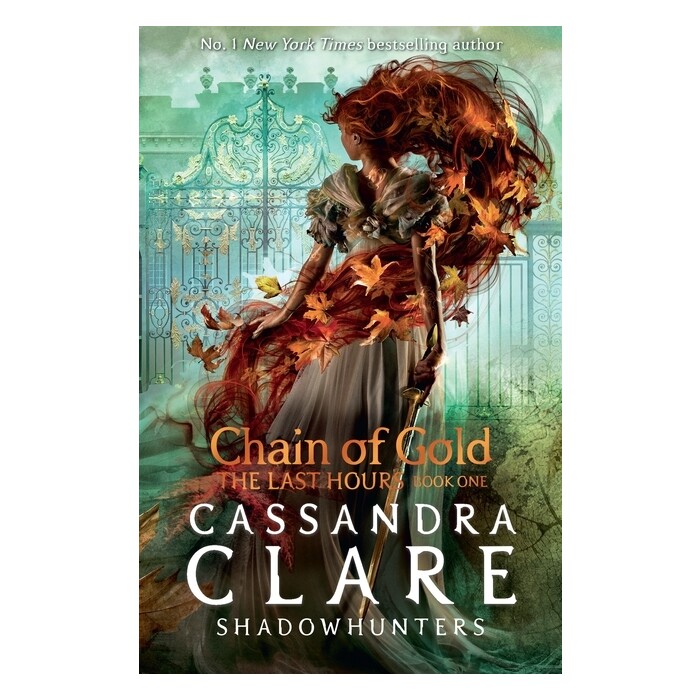 Cassandra Clare: The Last Hours: Chain of Gold - Taschenbuch