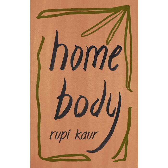 Rupi Kaur: Home Body - Taschenbuch