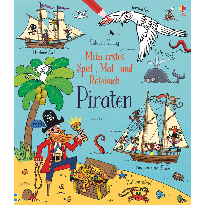 Rebecca Gilpin: Mein erstes Spiel-, Mal- und Ratebuch: Piraten - Taschenbuch