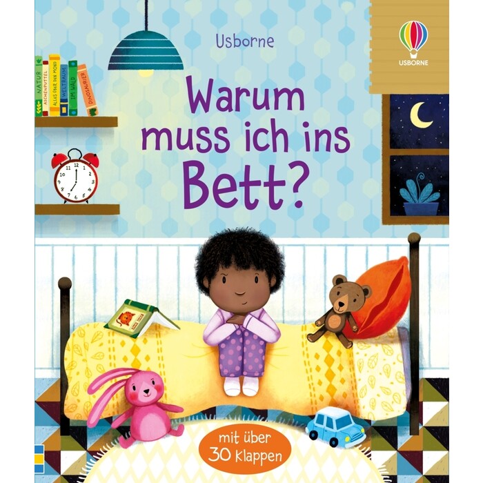 Katie Daynes: Warum muss ich ins Bett? - gebunden