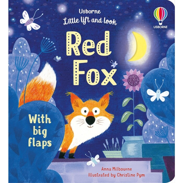 Anna Milbourne: Little Lift and Look Red Fox