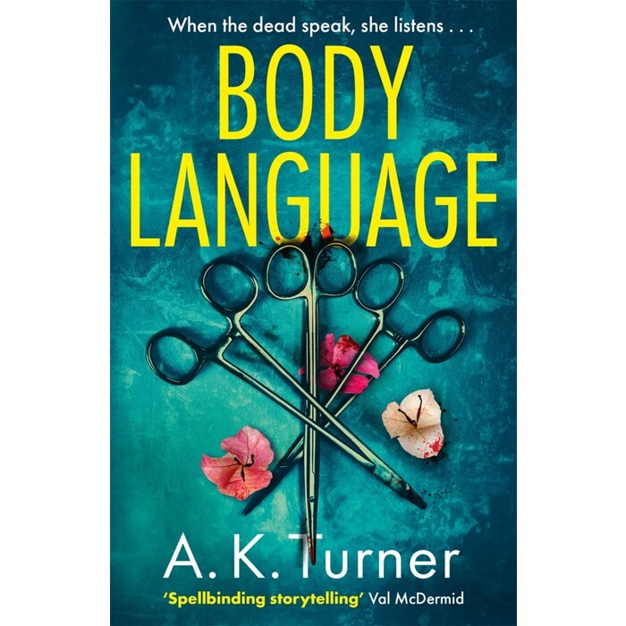 A. K. Turner: Body Language - Taschenbuch
