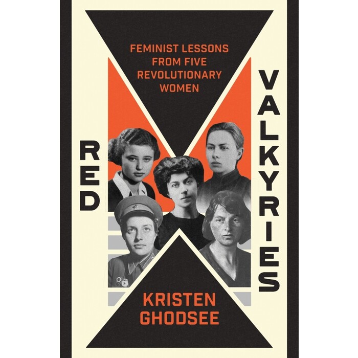 Kristen Ghodsee: Red Valkyries - gebunden