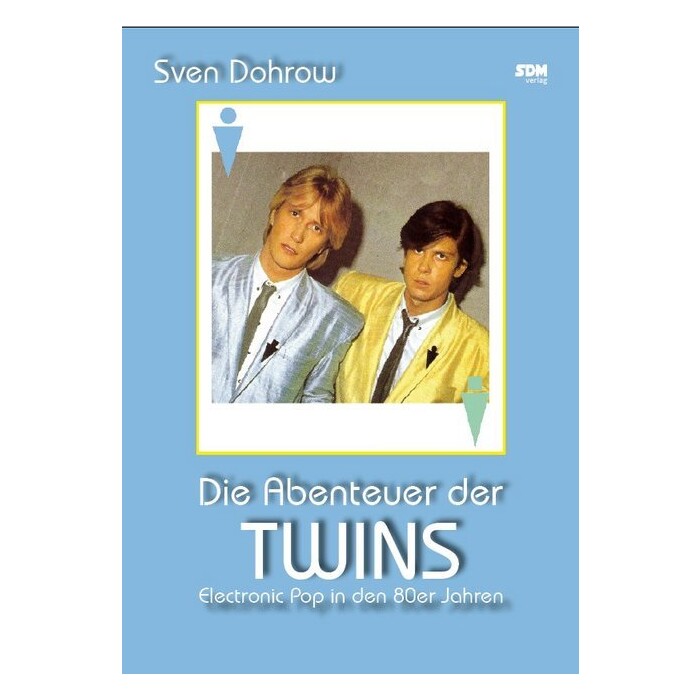 Sven Dohrow: Die Abenteuer der Twins