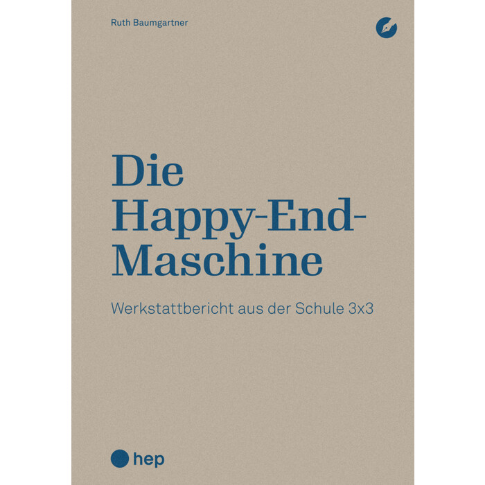 Ruth Baumgartner: Die Happy-End-Maschine - Taschenbuch