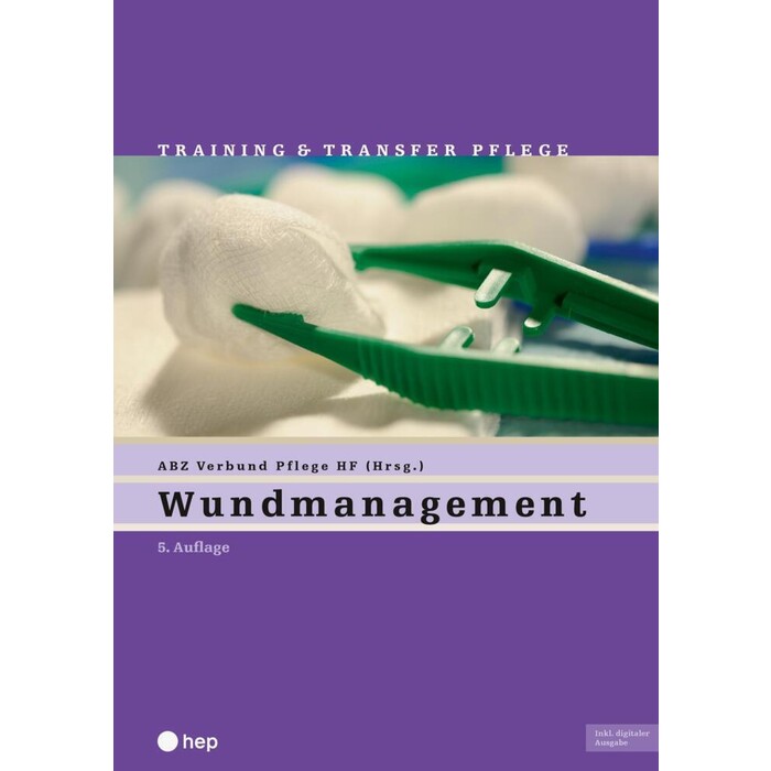 ABZ Verbund Pflege HF: Wundmanagement (Print inkl. digitaler Ausgabe) - Taschenbuch
