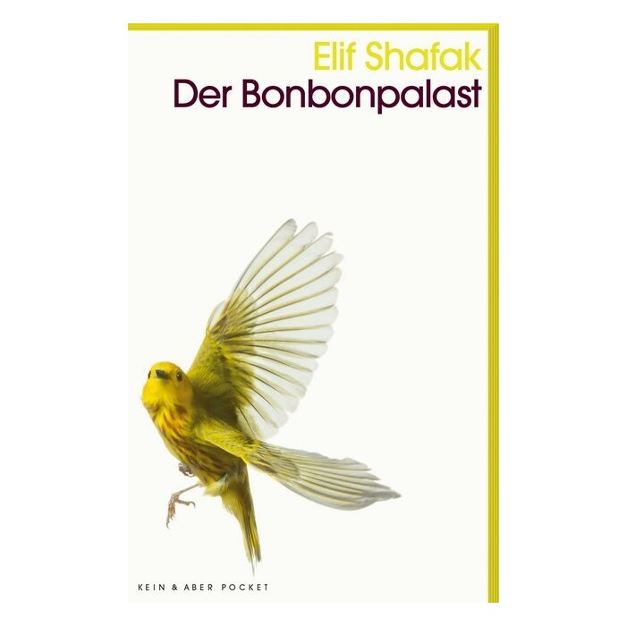 Elif Shafak: Der Bonbonpalast - Taschenbuch