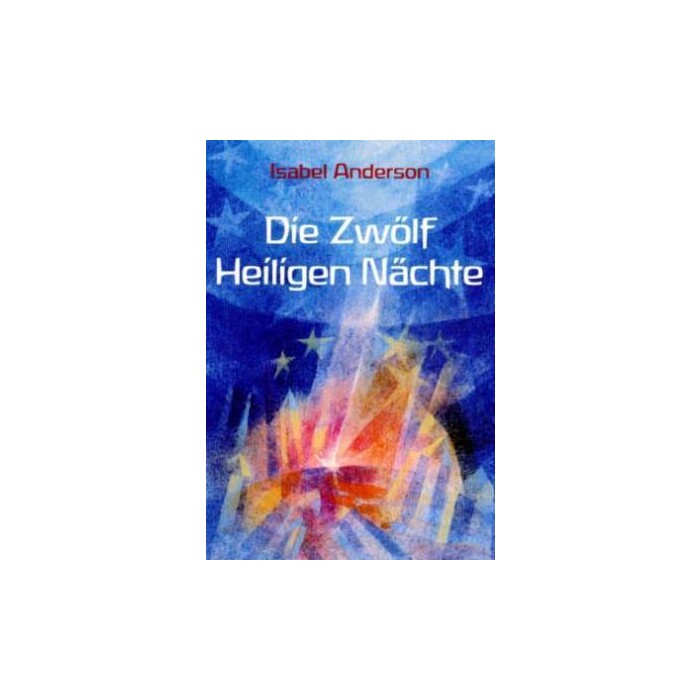 Die Zwölf Heiligen Nächte - gebunden