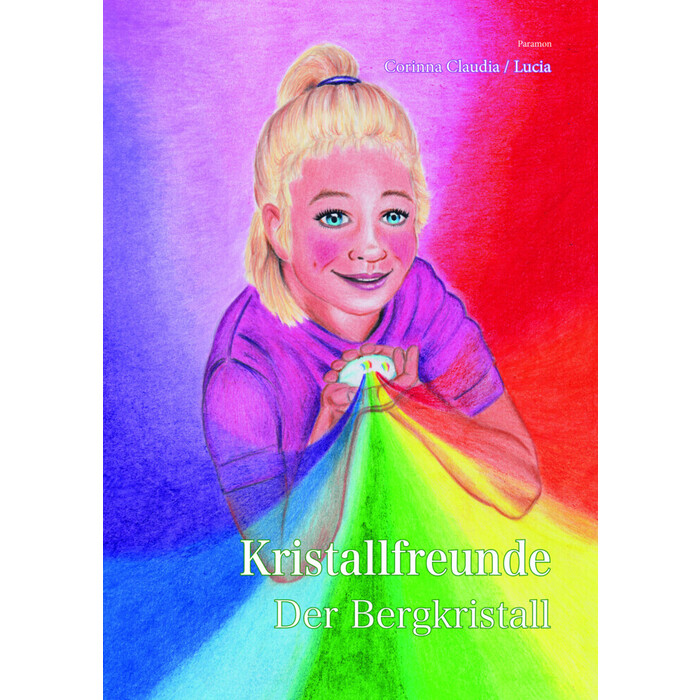 Corinna Claudia Meier: Kristallfreunde - gebunden