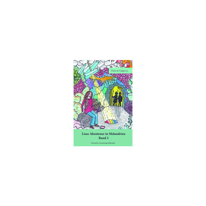Lisas Abenteuer in Melandrien