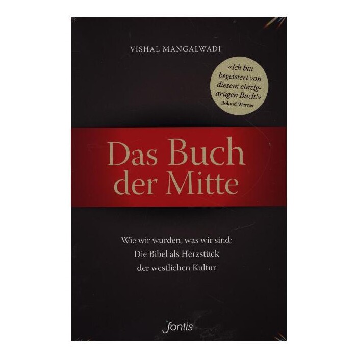 Vishal Mangalwadi: Das Buch der Mitte - Taschenbuch