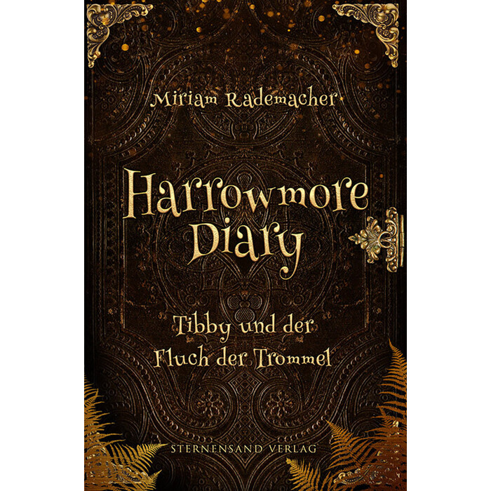 Miriam Rademacher: Harrowmore Diary (Band 1): Tibby und der Fluch der Trommel - Taschenbuch