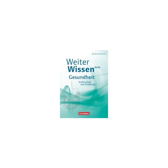 Weiterwissen - Gesundheit - Neubearbeitung - Taschenbuch