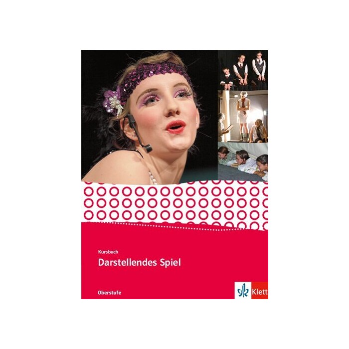 Kursbuch Darstellendes Spiel - Taschenbuch