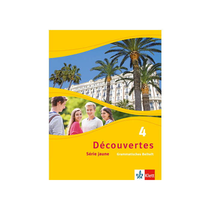 Découvertes. Série jaune (ab Klasse 6). Ausgabe ab 2012 - Grammatisches Beiheft. Bd.4 - geheftet