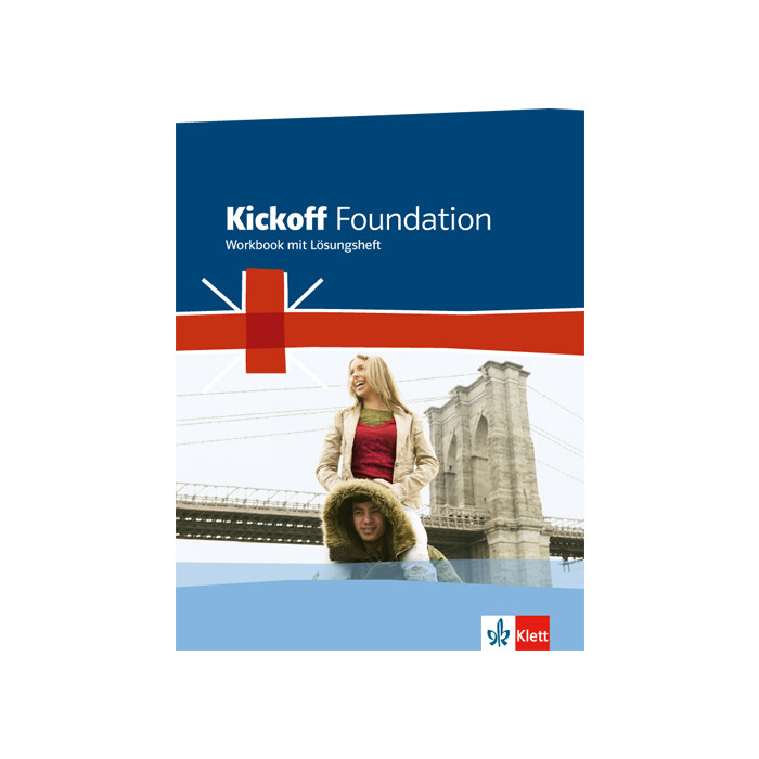 Kickoff Foundation Nordrhein-Westfalen. Englisch für die Berufsvorbereitungsschule, m. 1 Audio-CD