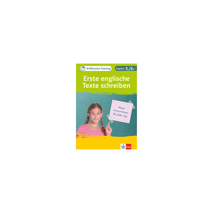 10-Minuten-Training Englisch Aufsatz Erste englische Texte schreiben 5./6. Klasse - geheftet
