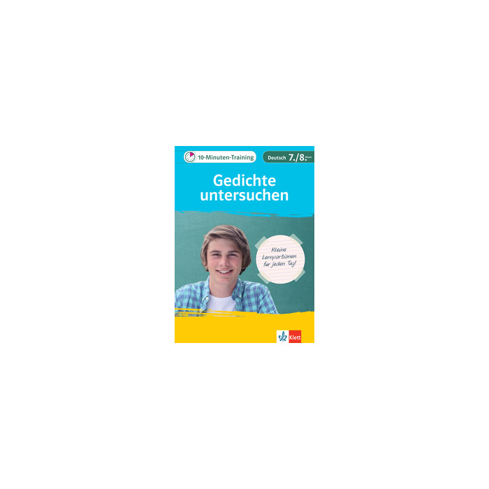 Klett 10-Minuten-Training Deutsch Aufsatz Gedichte untersuchen 7./8. Klasse