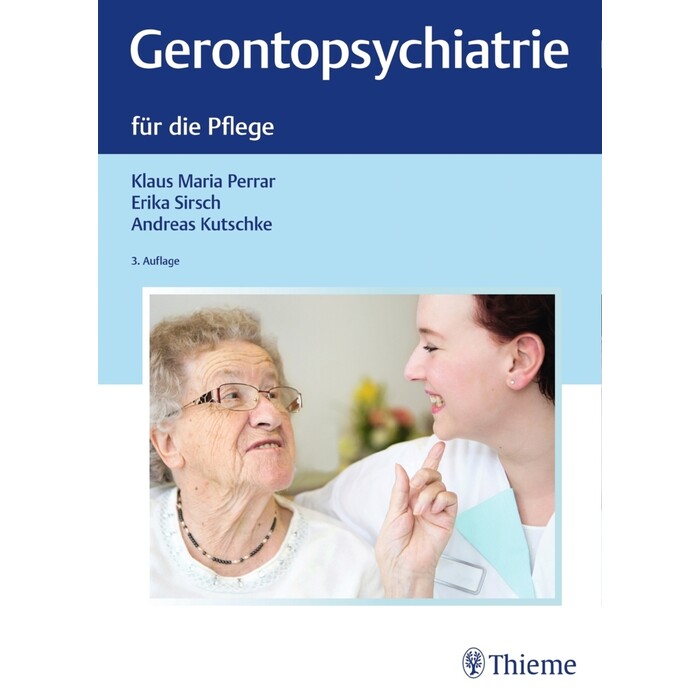 Gerontopsychiatrie für die Pflege - gebunden