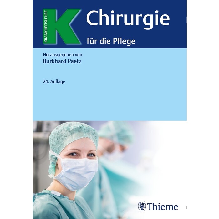 Burkhard Paetz: Chirurgie für die Pflege - gebunden