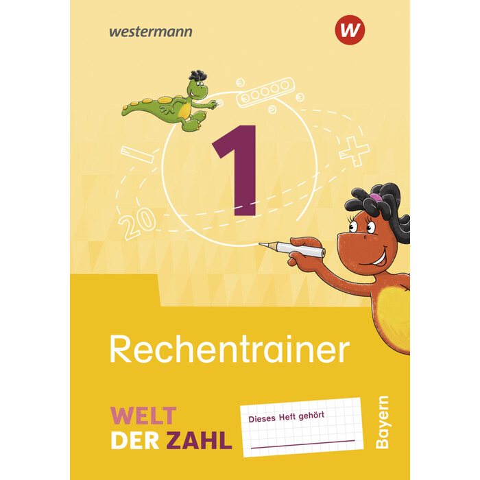 Angela Becher: Welt der Zahl - Ausgabe 2022 für Bayern