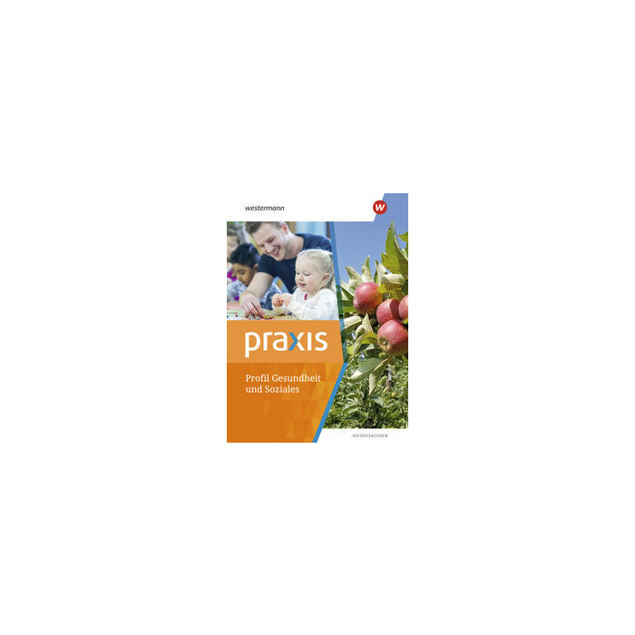 Praxis Profil Gesundheit und Soziales - gebunden