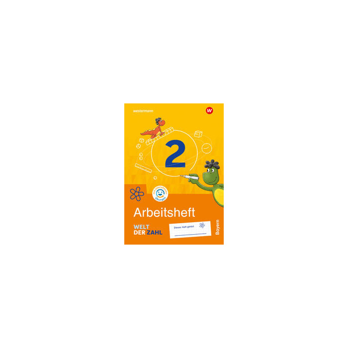 Angela Becher: Welt der Zahl - Ausgabe 2022 für Bayern