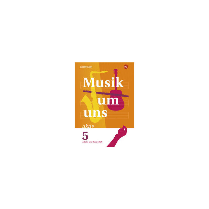 Klaus Weber: Musik um uns SI - 6. Auflage 2024 - geheftet