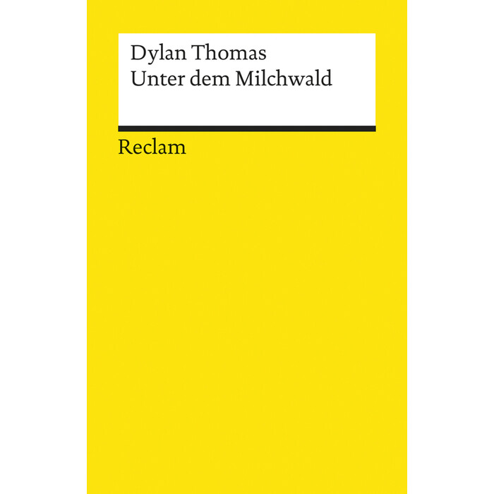 Dylan Thomas: Unter dem Milchwald. Ein Spiel für Stimmen - Taschenbuch