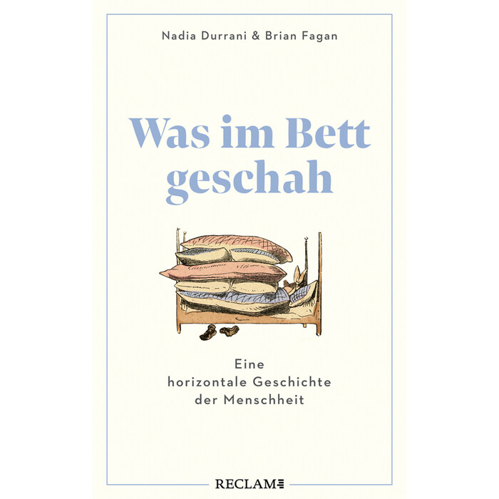 Brian Fagan: Was im Bett geschah - Taschenbuch