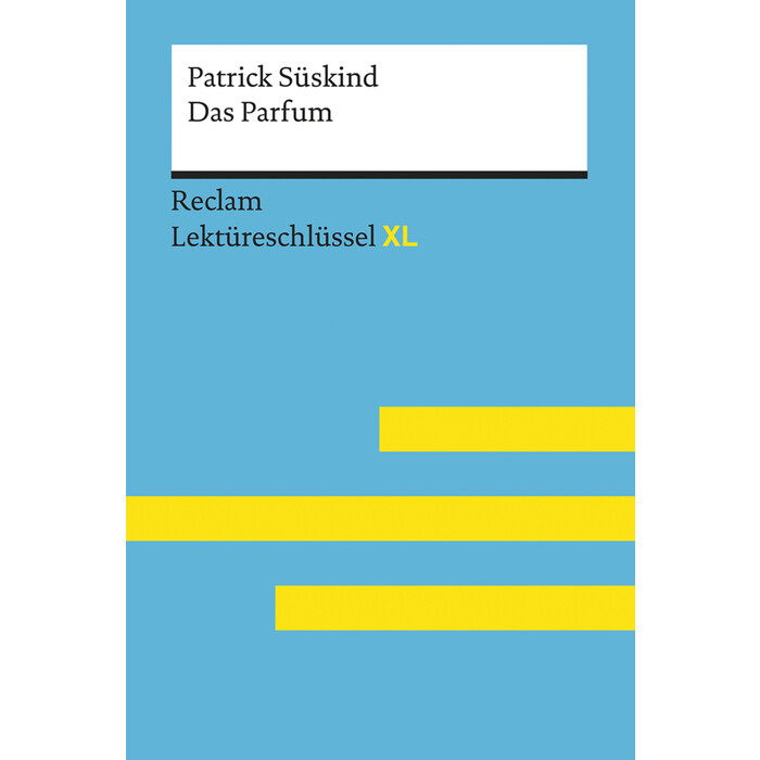 Helmut Bernsmeier: Patrick Süskind: Das Parfum - Taschenbuch