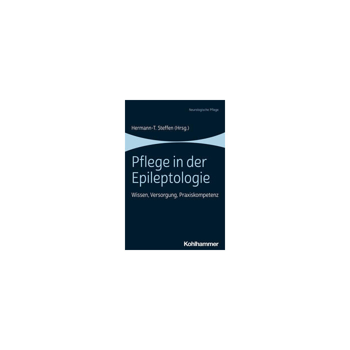 Pflege in der Epileptologie - Taschenbuch