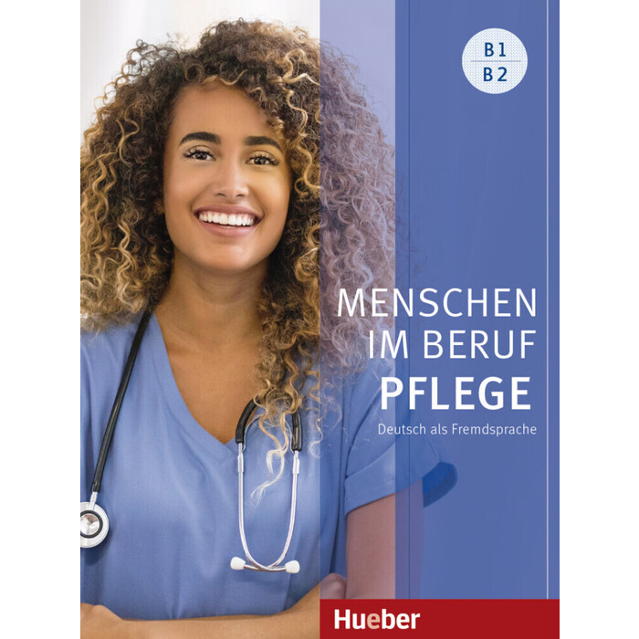 Arwen Dammann: Menschen im Beruf - Pflege B1/B2 - Taschenbuch