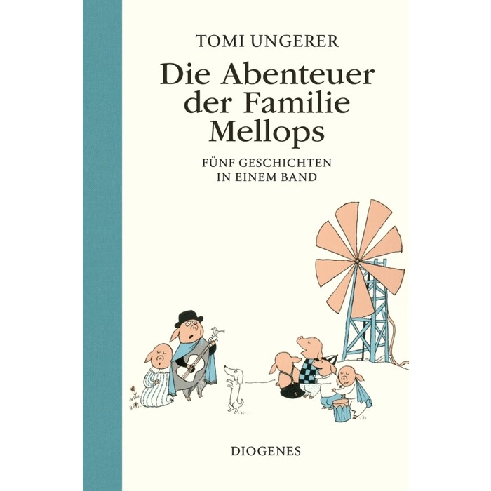 Tomi Ungerer: Die Abenteuer der Familie Mellops - gebunden