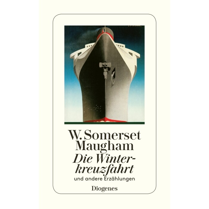 William Somerset Maugham: Die Winterkreuzfahrt und andere Erzählungen - Taschenbuch