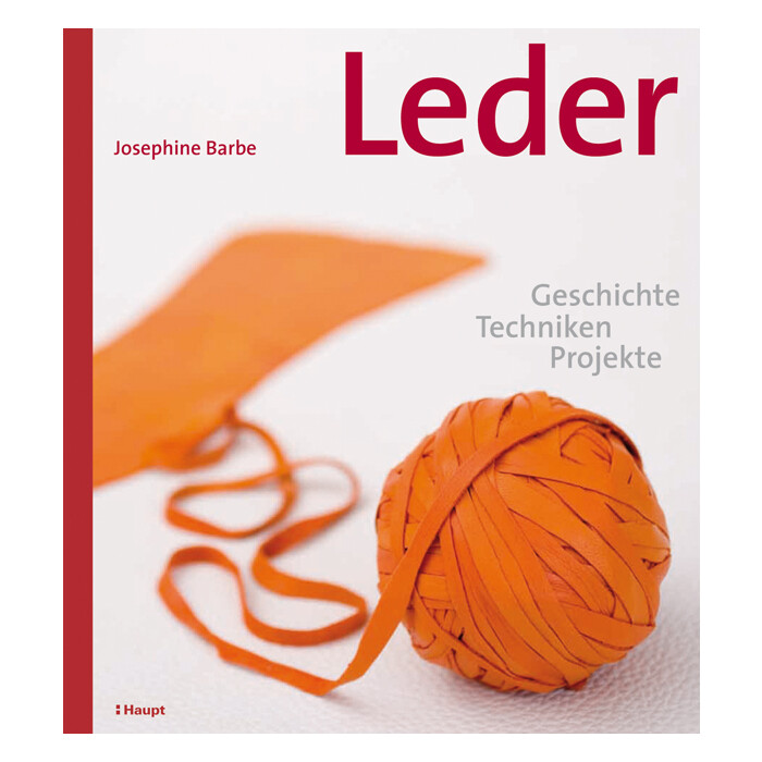 Josephine Barbe: Leder - gebunden