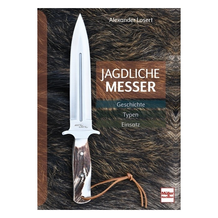 Alexander Losert: Jagdliche Messer - gebunden